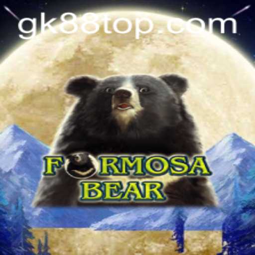 Exploring the World of FormosaBear: A New Gaming Sensation with GK88